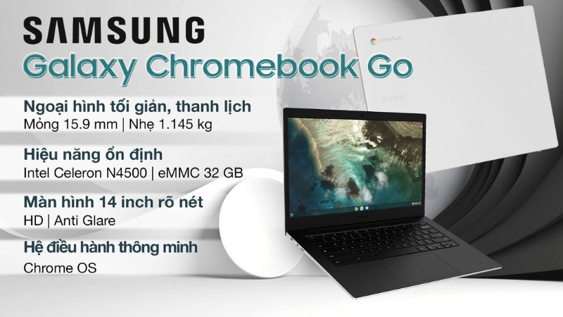 Máy tính xách tay Samsung Galaxy Chromebook Go XE340XDA N4500, màn hình lớn cho sinh viên