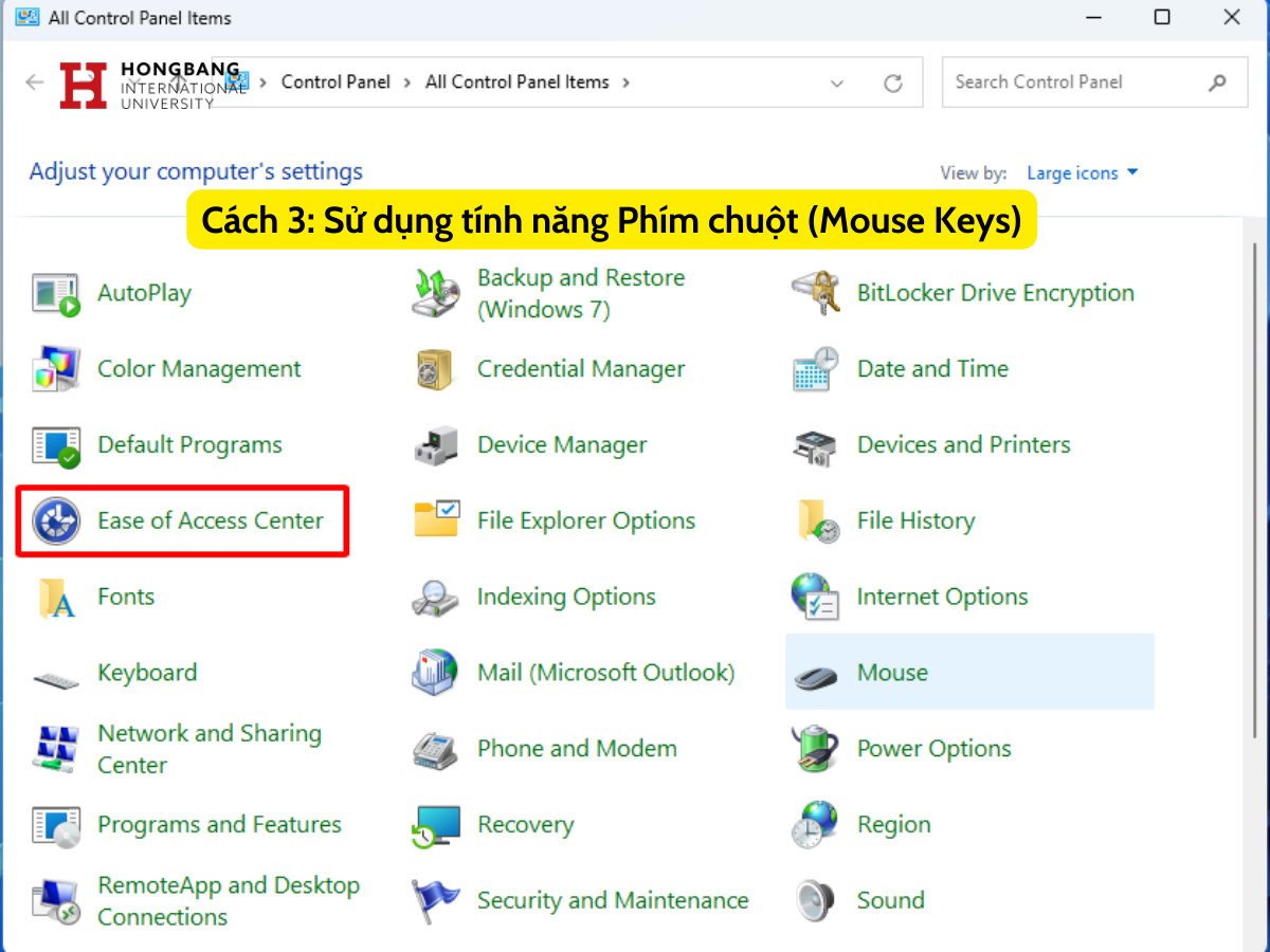 Mở Ease of Access Center trong Control Panel