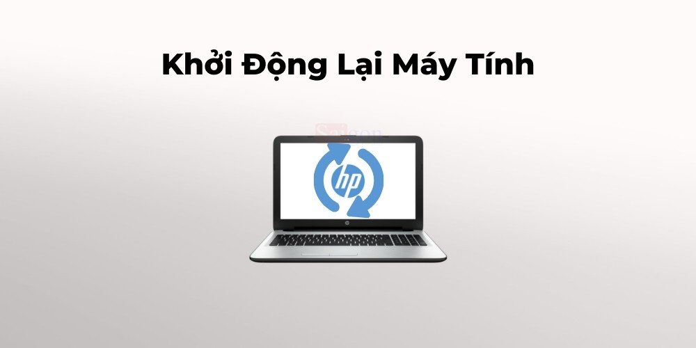 Người dùng thực hiện khởi động lại hệ thống máy tính để khắc phục lỗi CMOS