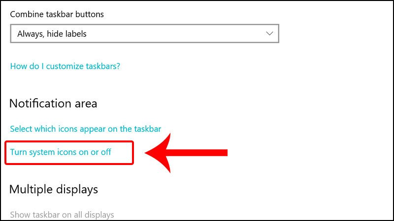 Nhấn Turn system icons on or off