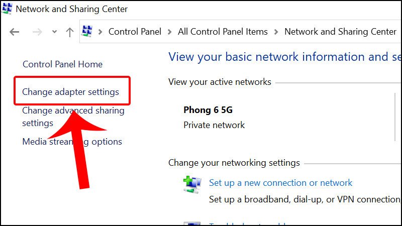 Nhấn vào Change adapter settings