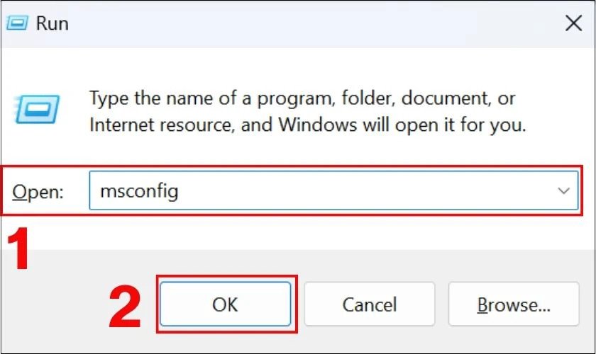 Nhấn Win + R và nhập "msconfig" để mở System Configuration