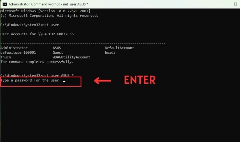 Nhập và xác nhận mật khẩu mới thành công qua Command Prompt