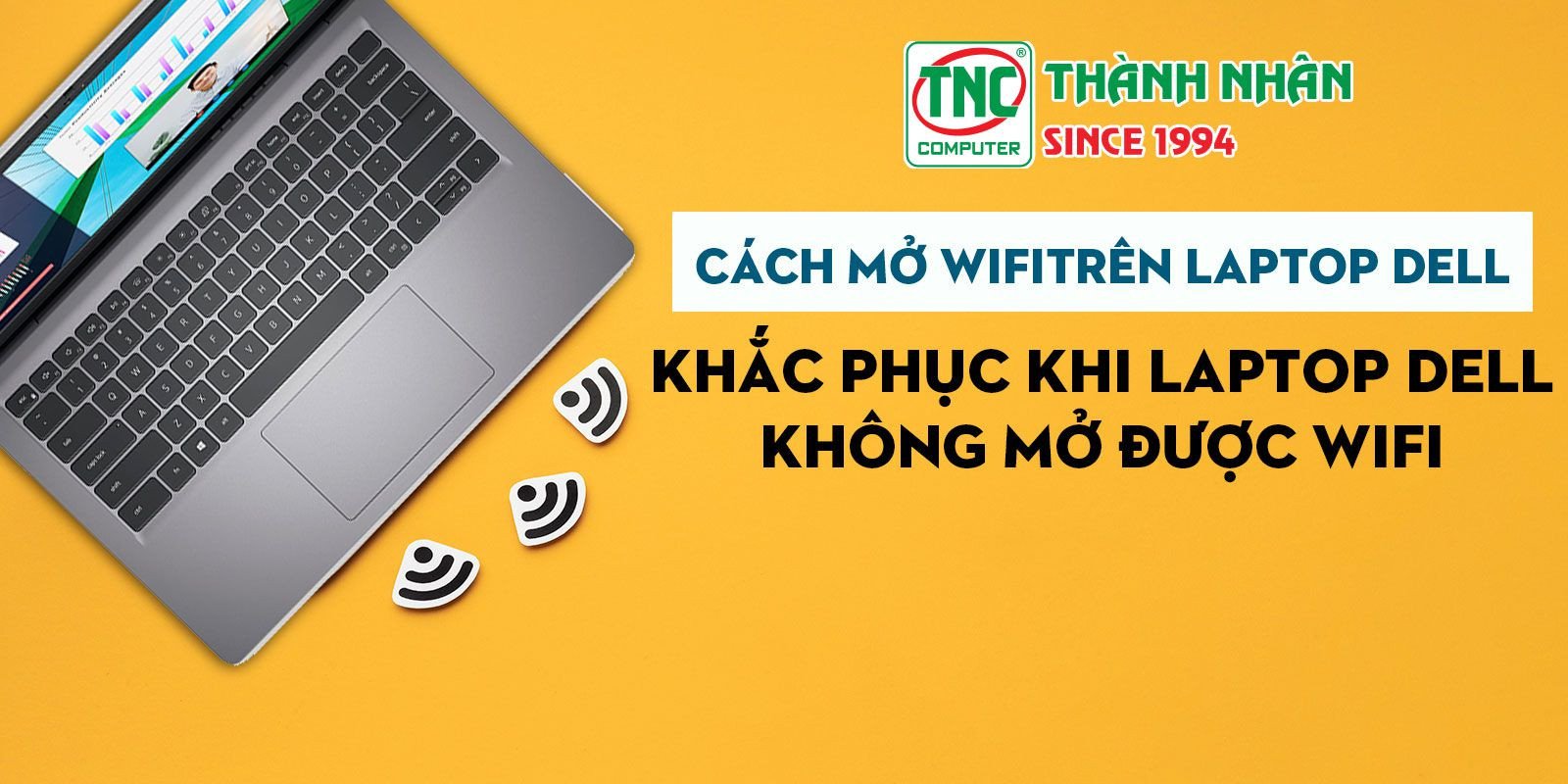 Phím tắt bật WiFi trên bàn phím laptop Dell cũ