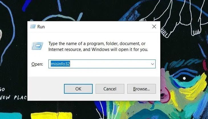 Sử dụng tổ hợp phím Windows + R để mở hộp thoại Run và gõ msinfo32