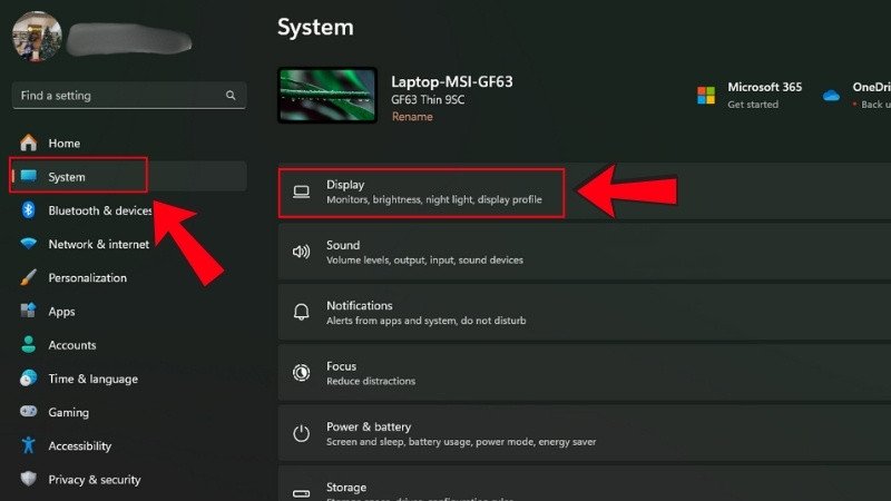 Tại mục System chọn Display