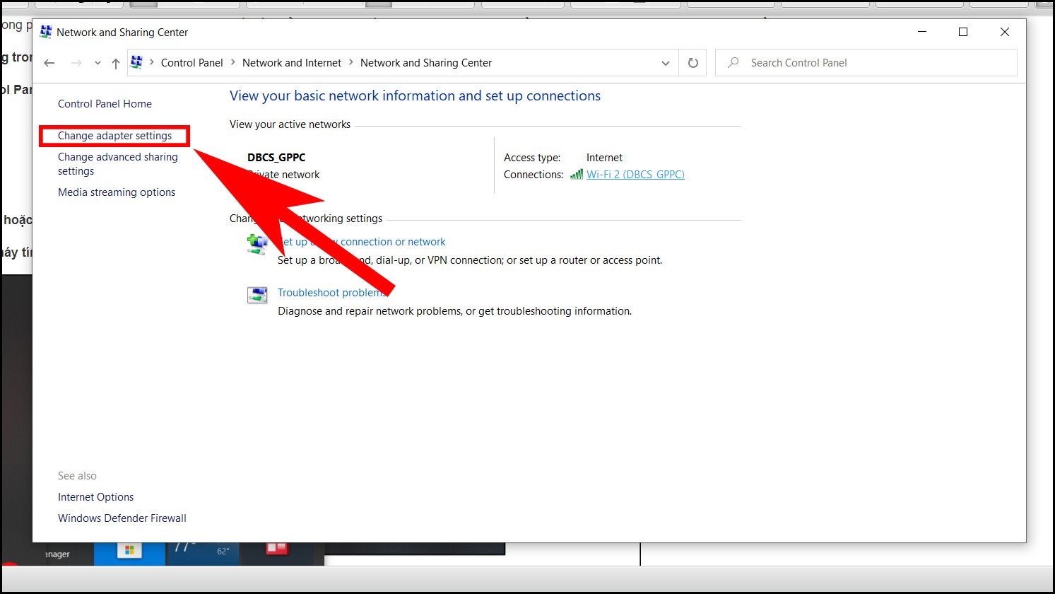 Thay đổi cài đặt adapter mạng Wi-Fi trên laptop