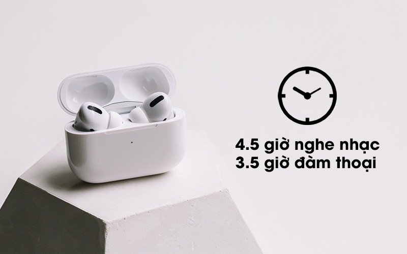 Thời lượng pin của tai nghe AirPods Pro 1 cho phép nghe nhạc liên tục 4.5 giờ và 3.5 giờ đàm thoại