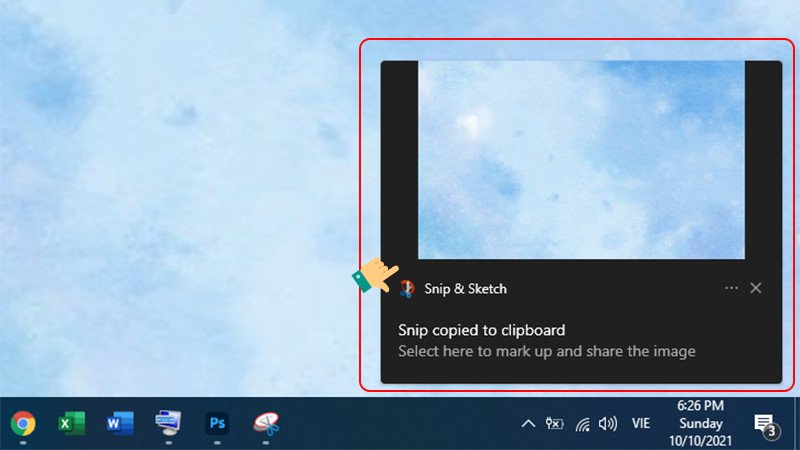 Thông báo kết quả chụp màn hình trên Windows với Snip &amp; Sketch