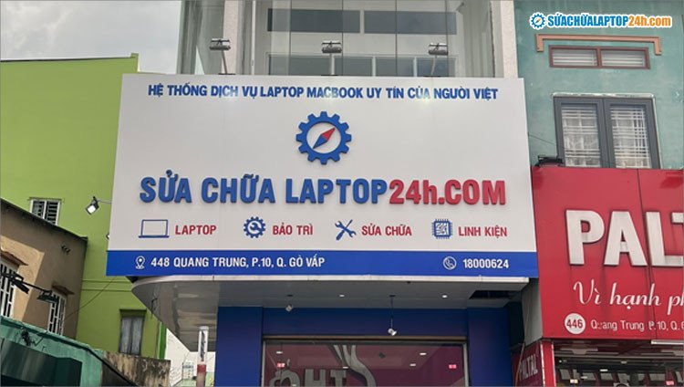 Trung tâm sửa chữa laptop tại 448 Quang Trung, P.10, Q.Gò Vấp, TP.HCM