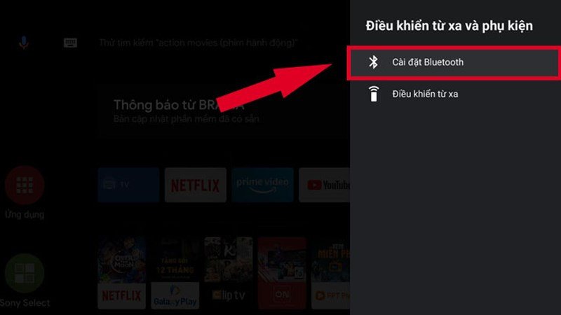 Truy cập cài đặt Bluetooth trên TV để ghép nối với laptop