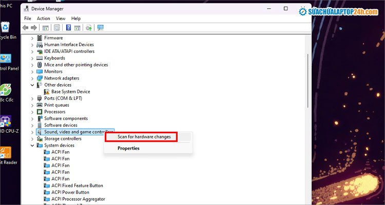 Tùy chọn Scan for hardware changes trong Device Manager để tự động dò tìm và cài đặt lại driver tai nghe