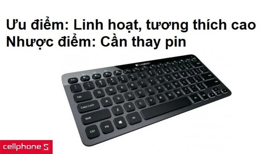 Ưu điểm của bàn phím không dây bluetooth