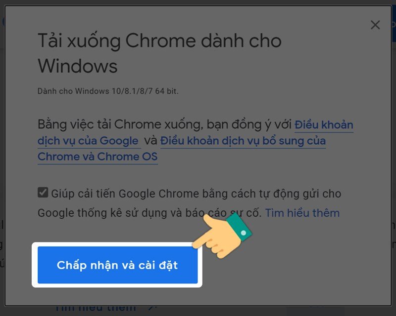 Xác nhận chấp nhận và cài đặt Google Chrome trên máy tính