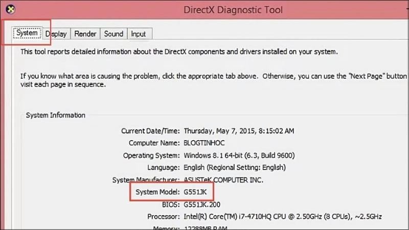 Xem dòng máy laptop tại mục System Model trong DirectX Diagnostic Tool