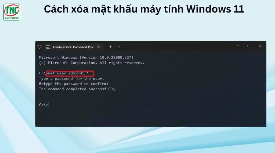 Xóa mật khẩu trên laptop Windows 11 qua Command Prompt