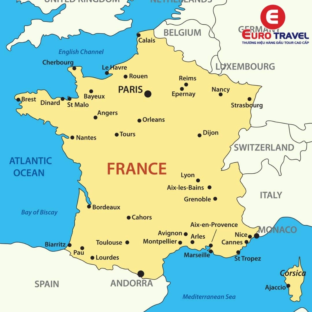 France là nước nào? Khám phá xứ sở lãng mạn và lịch sử Bản đồ các nước giáp Pháp