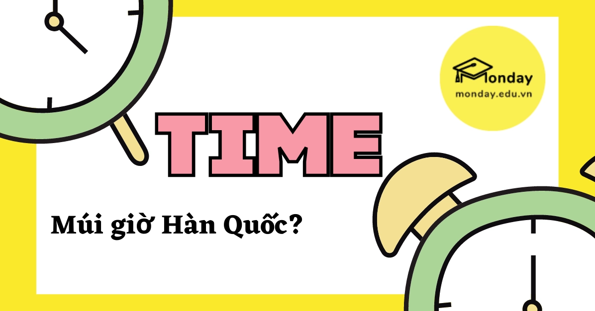 Bản đồ thể hiện sự chênh lệch múi giờ giữa Hàn Quốc và Việt Nam