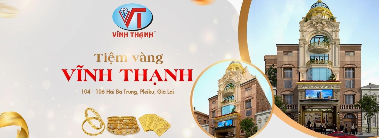 Giá Vàng Vĩnh Thạnh Gia Lai Hôm Nay: Cập Nhật Mới Nhất 2026 Cửa hàng vàng tại Vĩnh Thạnh, Gia Lai