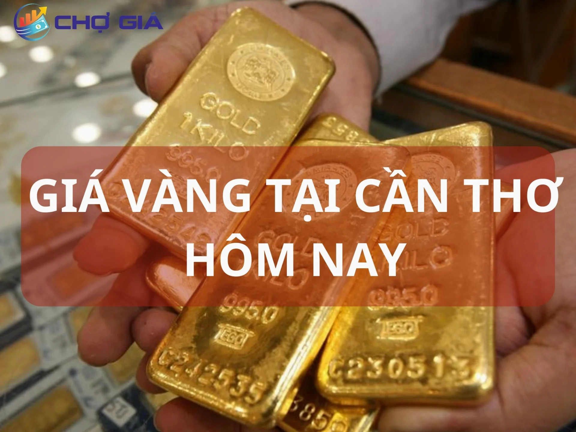 Giá Vàng Cần Thơ Hôm Nay 24k: Cập Nhật Mới Nhất 2026 Giá vàng tại Cần Thơ hôm nay