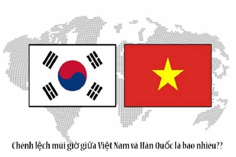 gio-han-quoc-va-viet-nam-chenh-lech-bao-nhieu-nam-2026_545