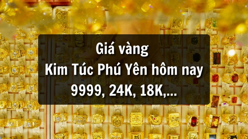 Vàng 9999 Phú Yên hôm nay