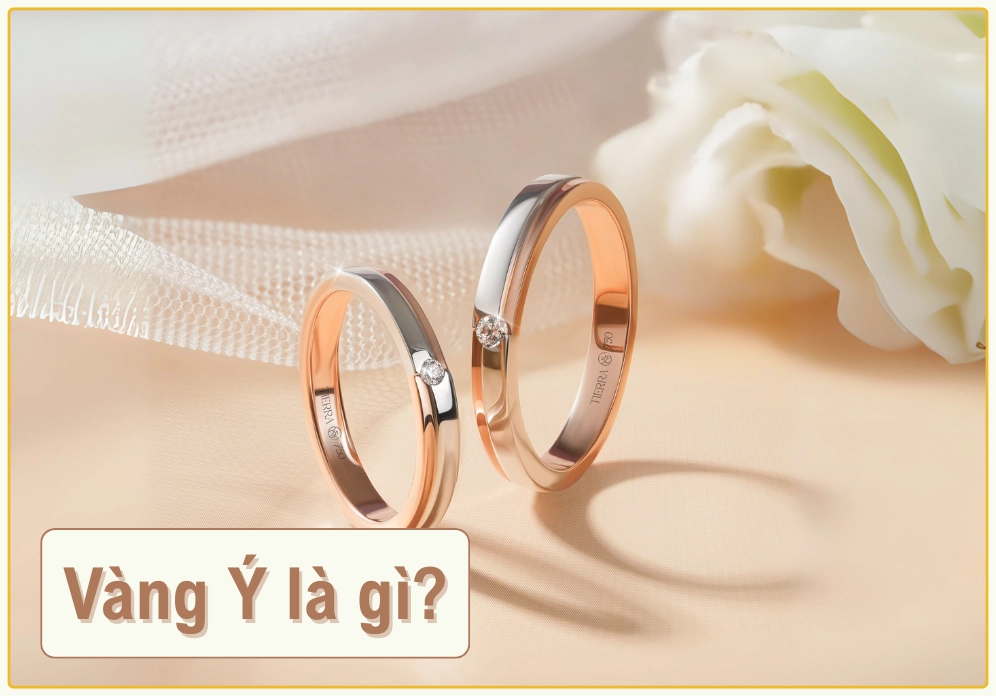 Vàng Ý là gì và các loại vàng Ý phổ biến