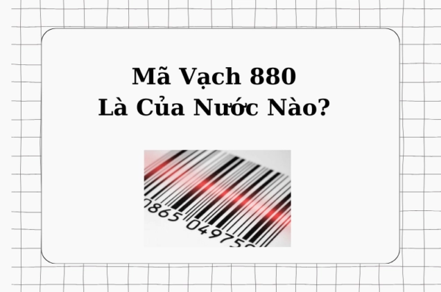 Mã Vạch 880 Của Nước Nào? Khám Phá Nguồn Gốc & Ý Nghĩa Chi Tiết Ví dụ mã vạch 880 của Hàn Quốc