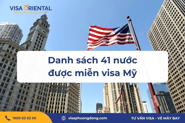 Danh sách các nước được miễn visa khi có visa Mỹ