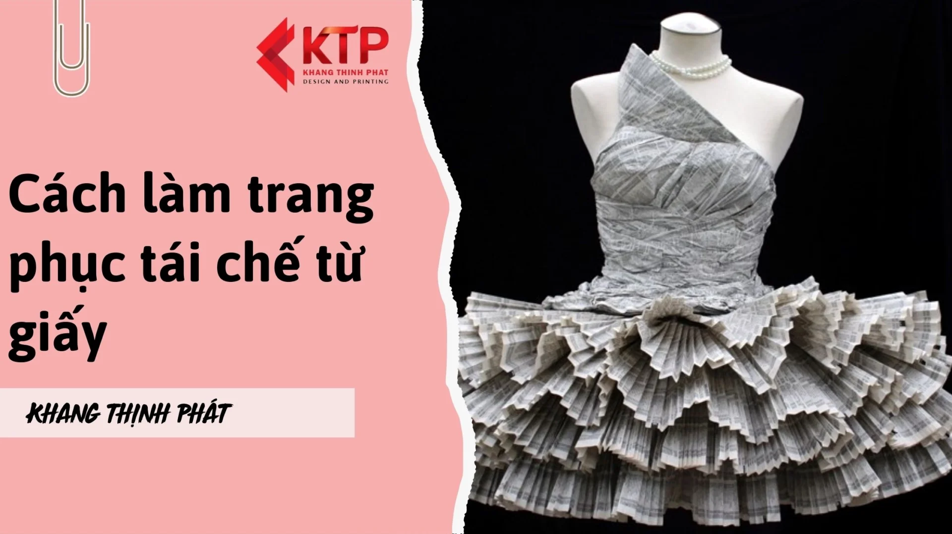 Hướng dẫn làm trang phục tái chế từ giấy